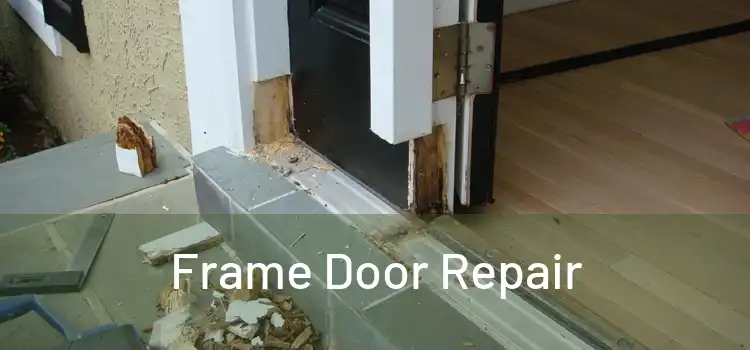 Frame Door Repair 